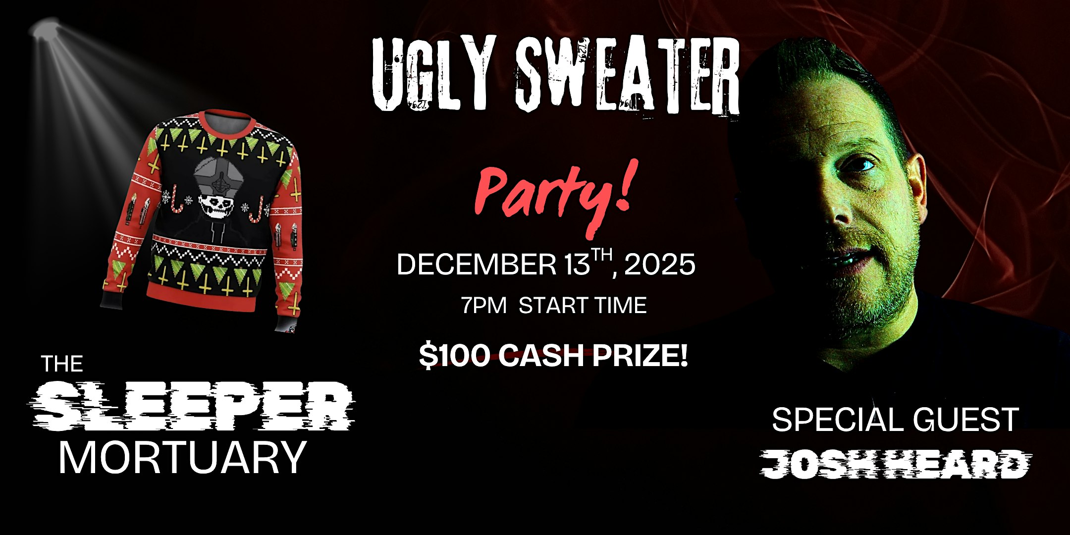 Ghostly and Ghastly Ugly Sweater Party! at Sleeper Mortuary – Iola, KS