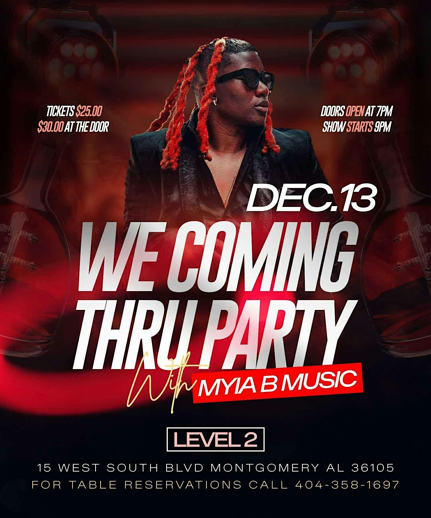 We Coming Thru Party at 15 W South Blvd – Montgomery, AL