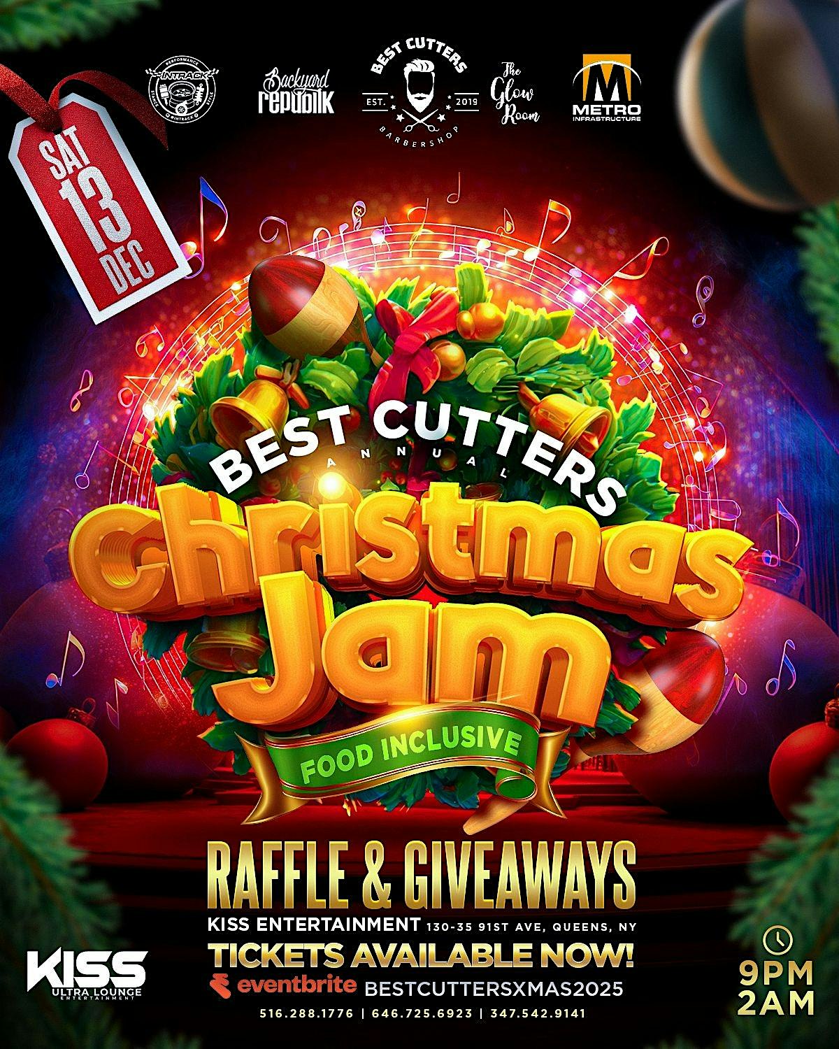 BEST CUTTERS ANNUAL CHRISTMAS JAM at Kiss Entertainment – Queens, NY