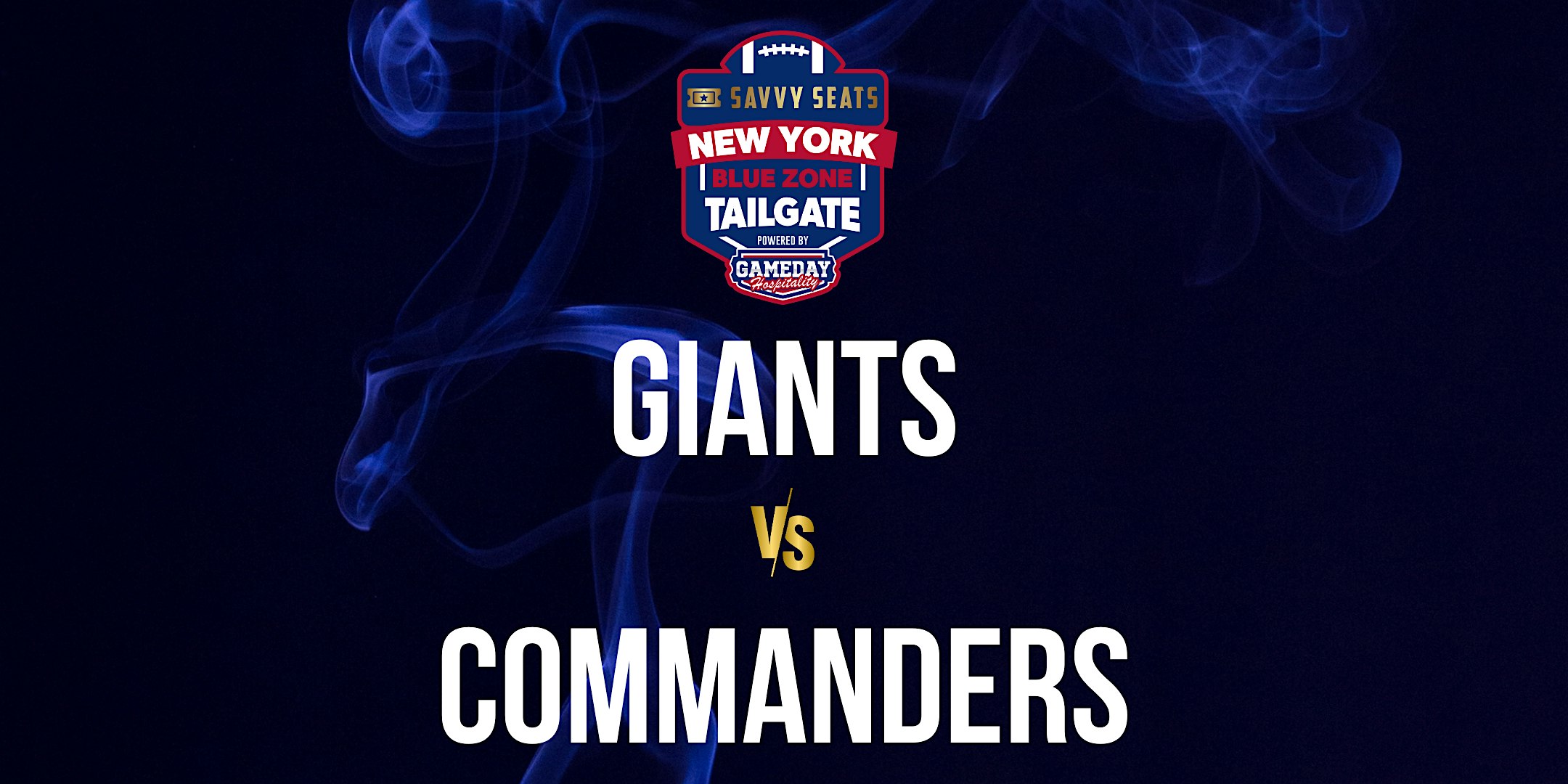 Giants vs. Commanders Tailgate at MetLife – Food, Drinks & Game Day Vibes! at American Dream Way – East Rutherford, NJ