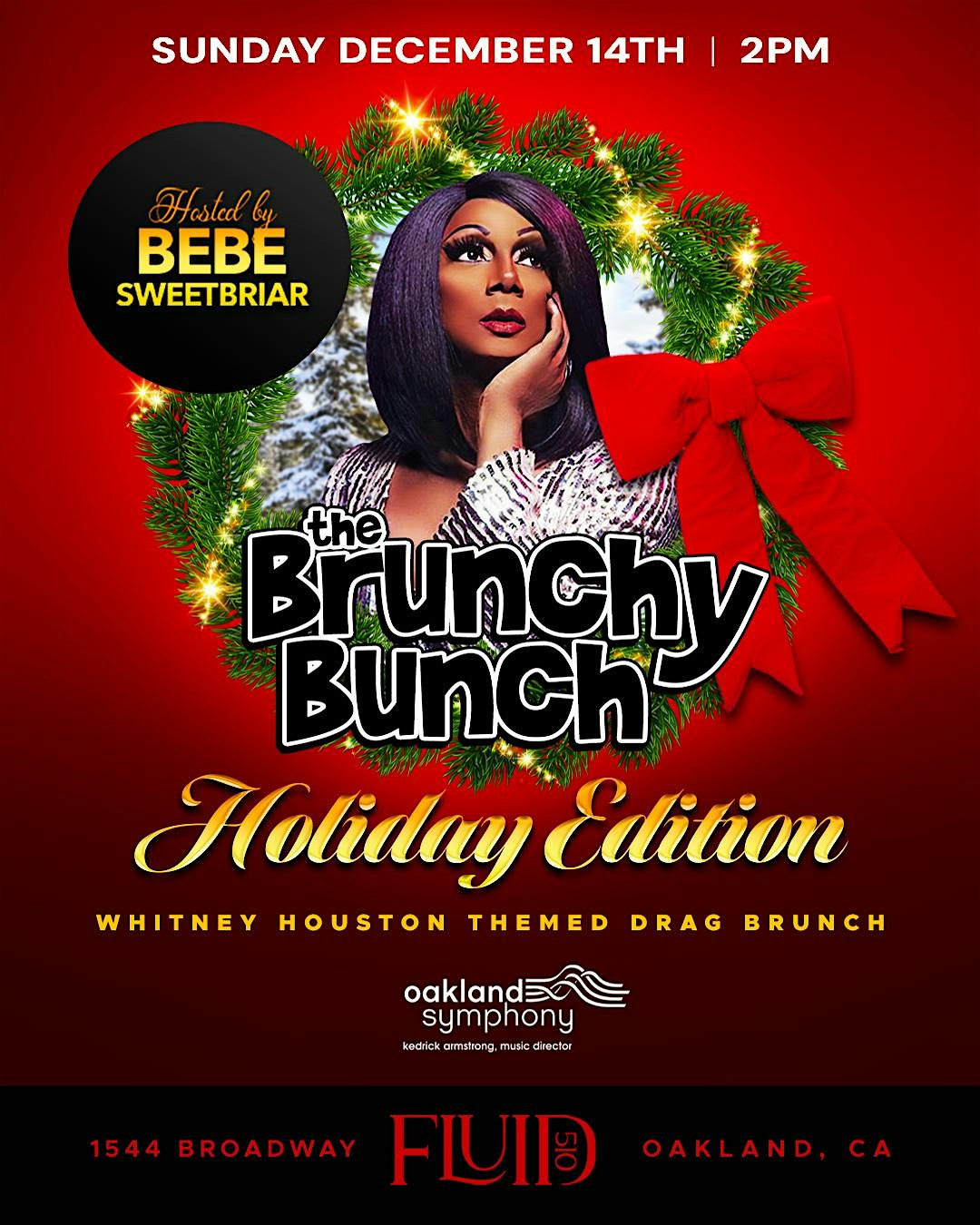 Brunchy Brunch: Holiday Edition Tribute to Whitney at Fluid510 – Oakland, CA
