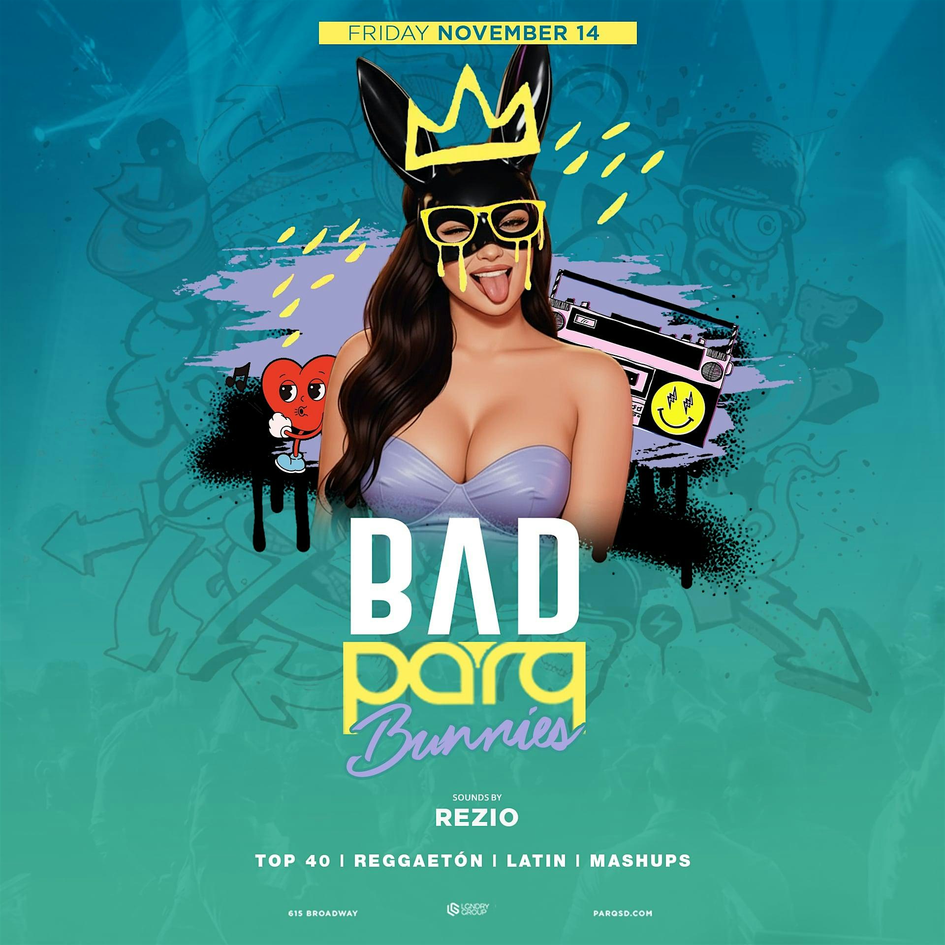 Bad PARQ Bunnies at Parq Nightclub – San Diego, CA