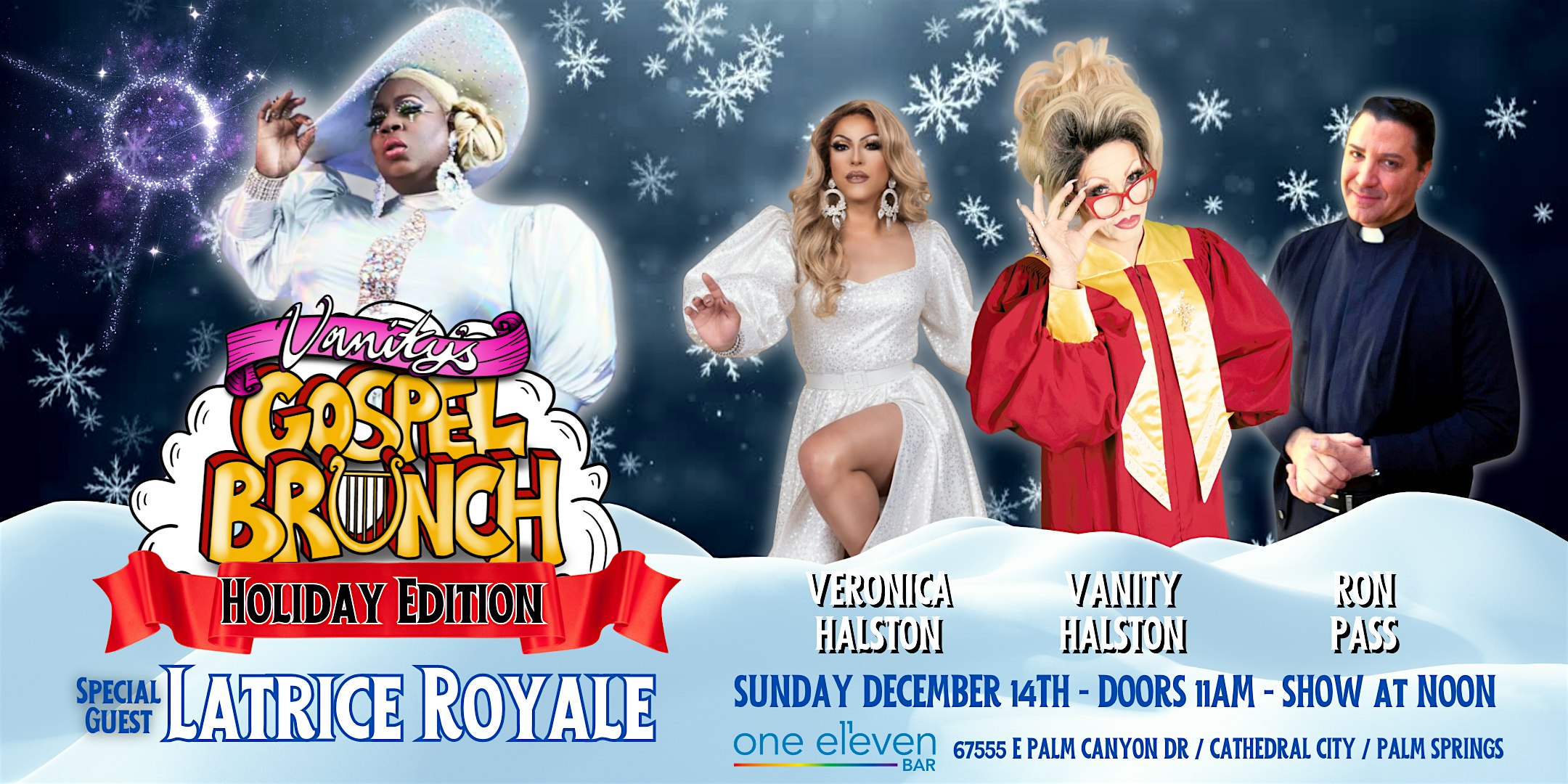 Gospel Drag Brunch with Latrice Royale & Vanity Halston at one eleven bar – Cathedral City, CA