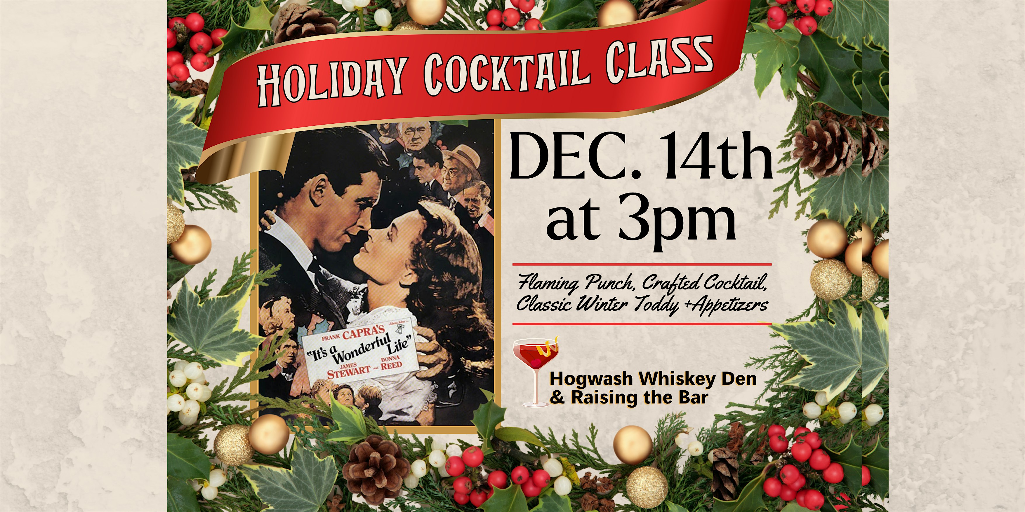 Holiday Cocktail Class 12/14 at Hogwash Whiskey Den – Spokane, WA