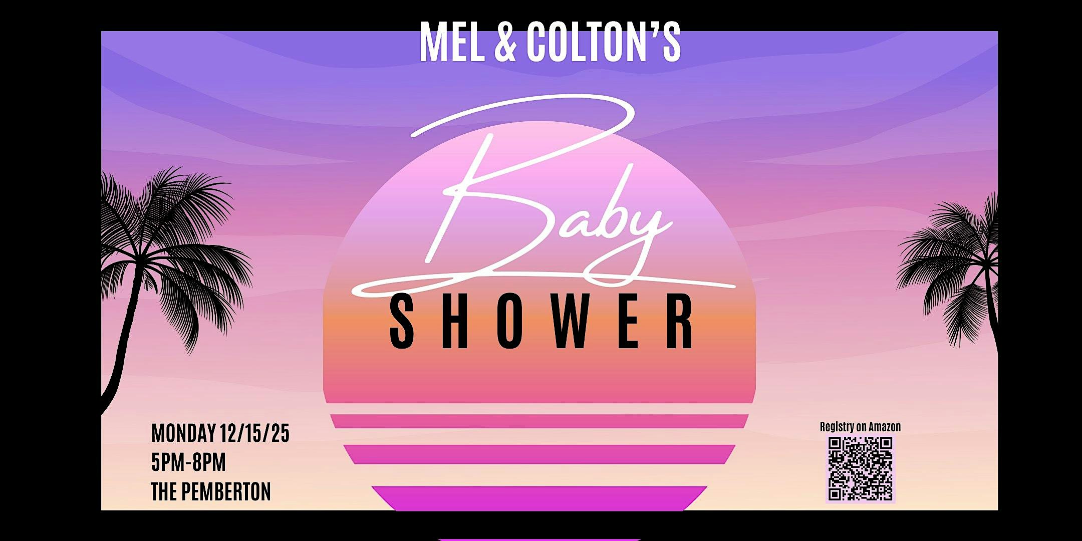Mel & Colton’s Baby Shower at The Pemberton – Phoenix, AZ