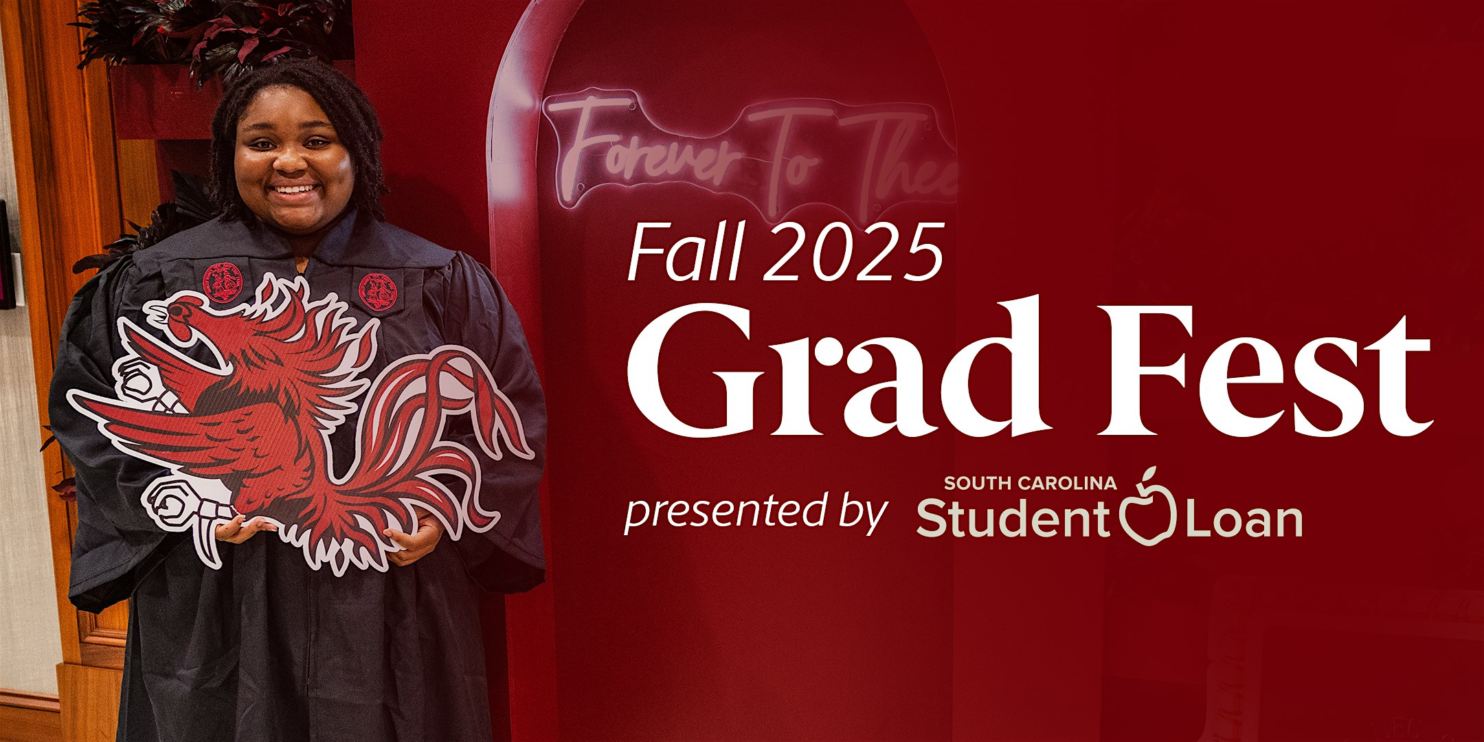 Grad Fest Presented by South Carolina Student Loan at Pastides Alumni Center – Columbia, SC