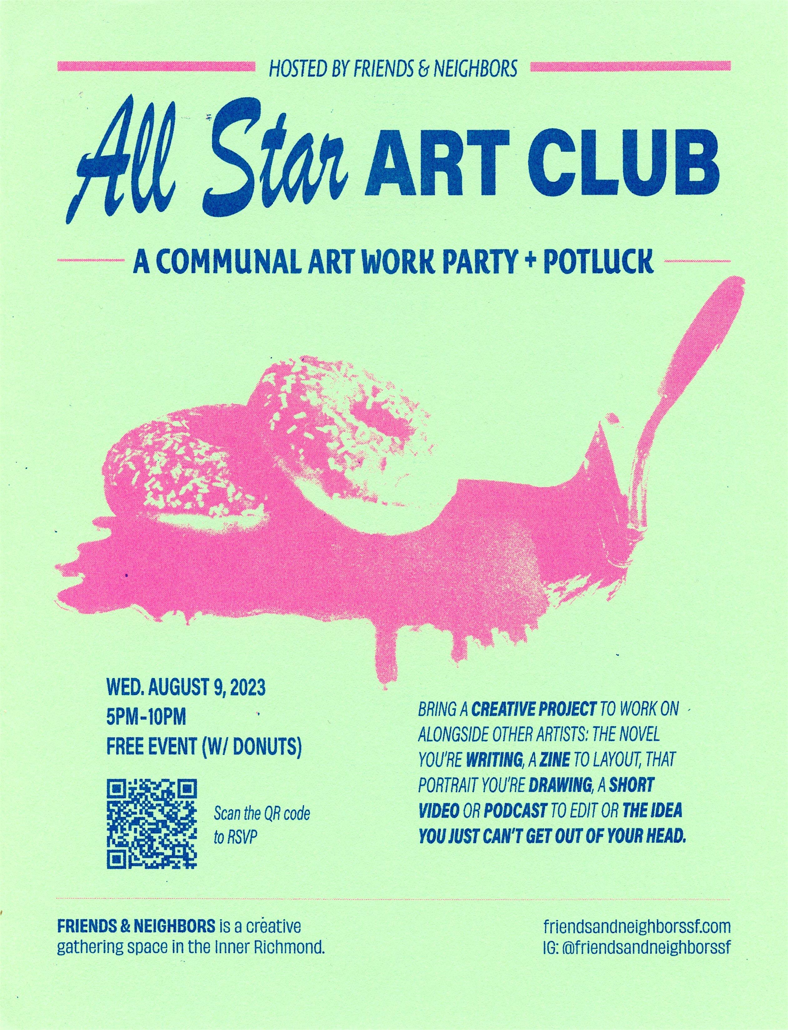 All Star Art Club – Dec 2025 at Friends & Neighbors – San Francisco, CA