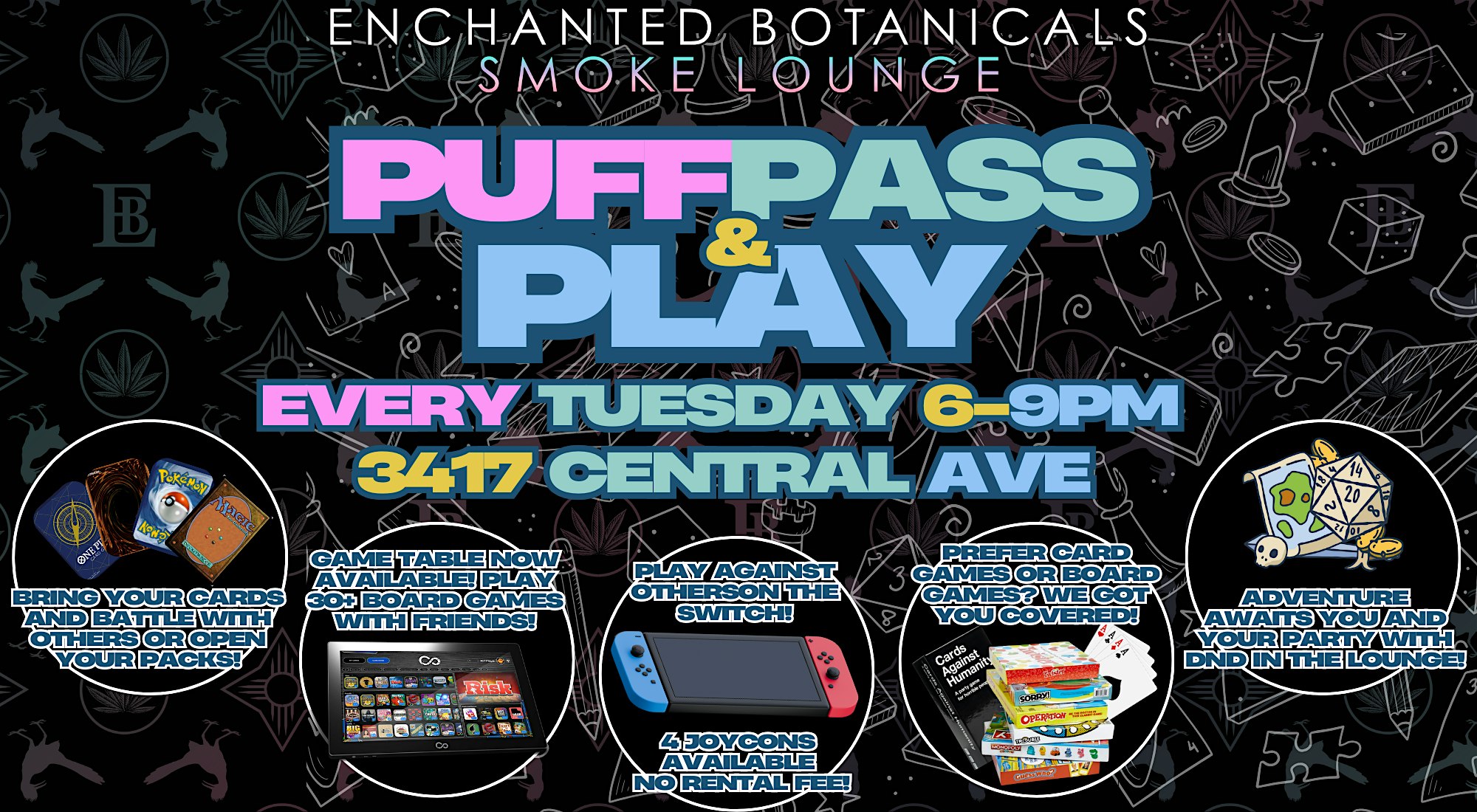 Puff Pass & Play at 3417 Central Ave NE – Albuquerque, NM