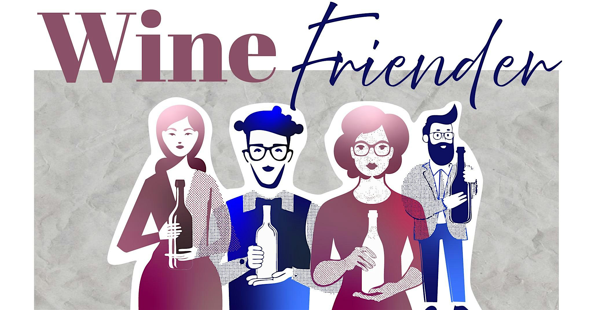 WINE FRIENDER “Bring-a-Bottle” Wine Social | Dec 16 at DTLA Arts District at Learnaboutwine Classroom – Los Angeles, CA
