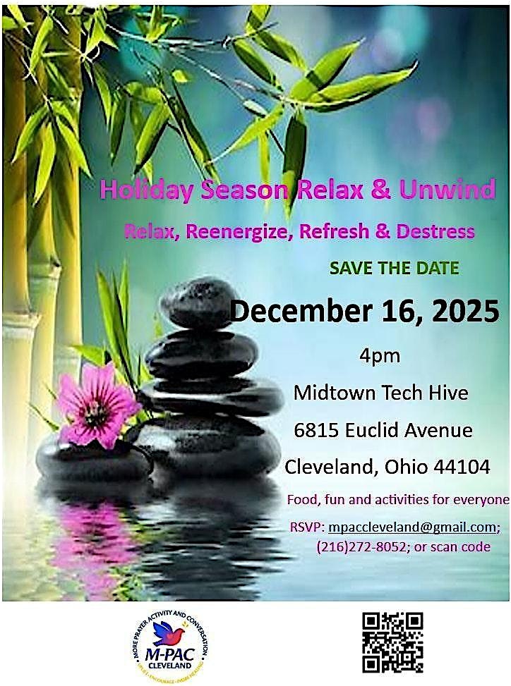 Holiday Season Relax & Unwind at The MidTown Tech Hive – Cleveland, OH