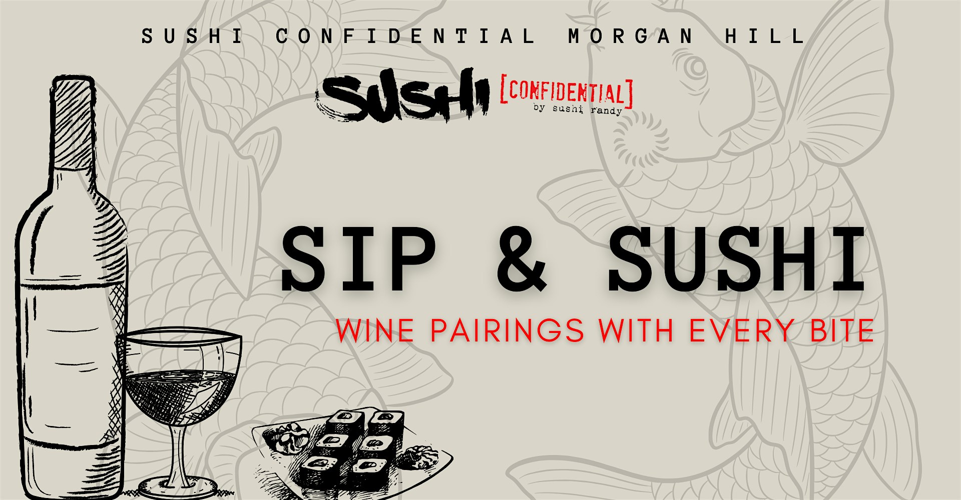 Sip & Sushi December 2025 with Sarah’s Vineyard – Christmas Edition at Sushi Confidential Morgan Hill – Morgan Hill, CA