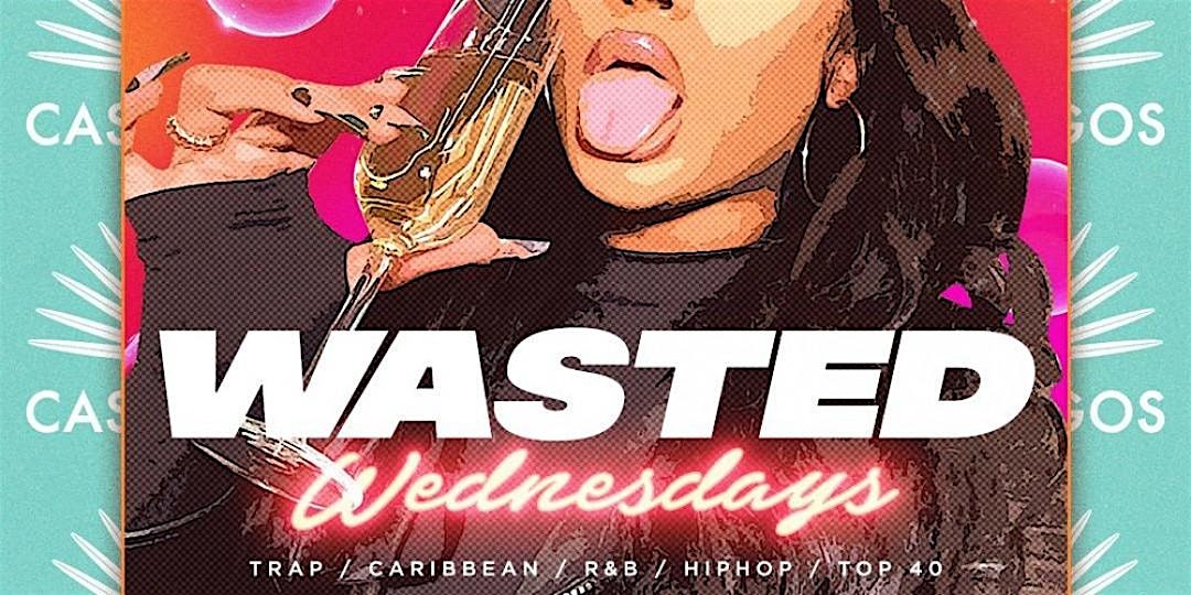 Wasted Wednesday at Happy Hour ATL – Atlanta, GA