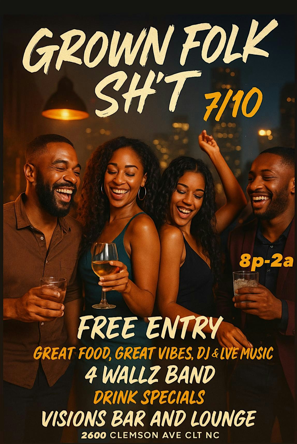 Grown Folk Sh%t at 2600 Clemson Ave – Charlotte, NC