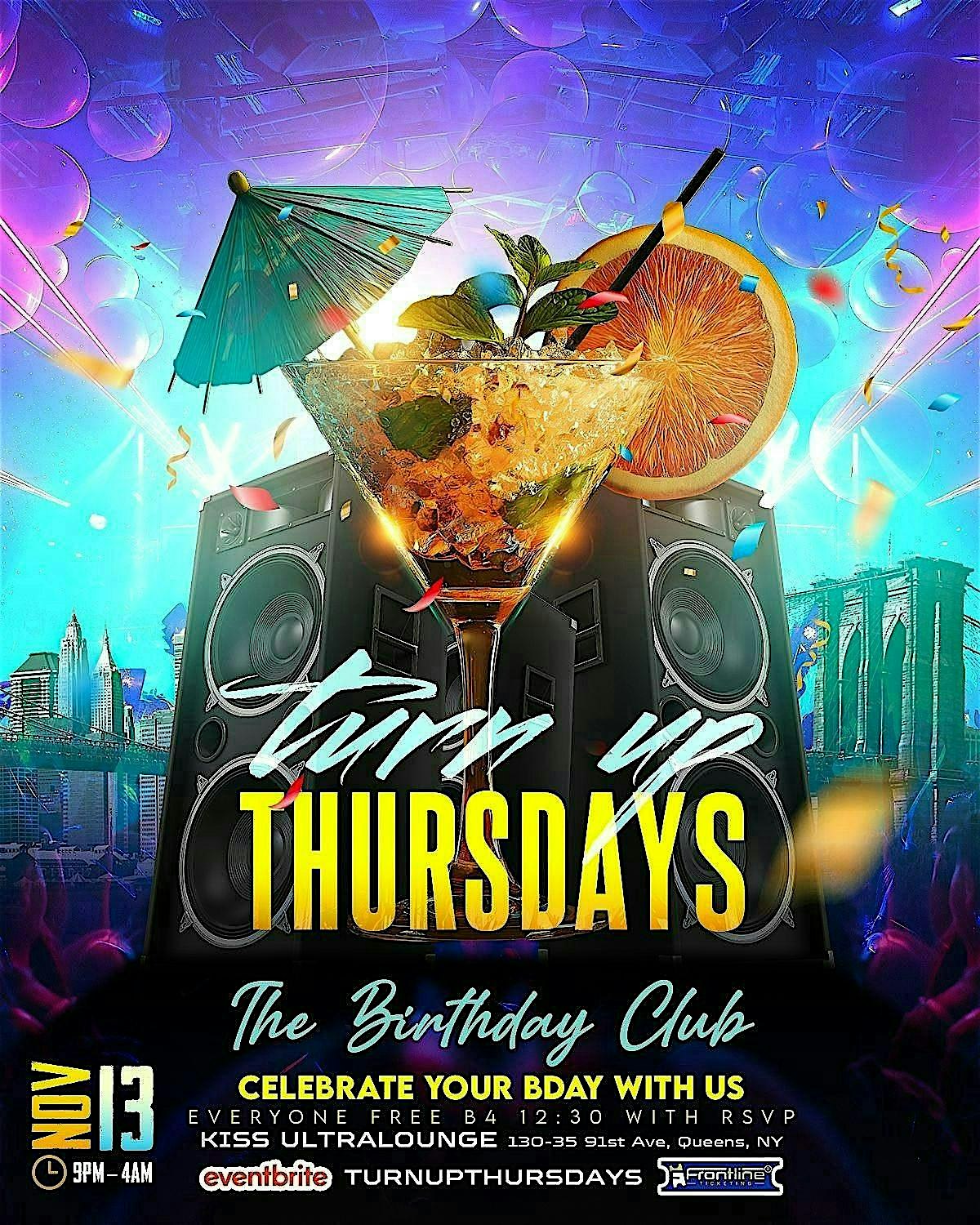Turn Up Thursdays at Kiss Ultra Lounge – Queens, NY
