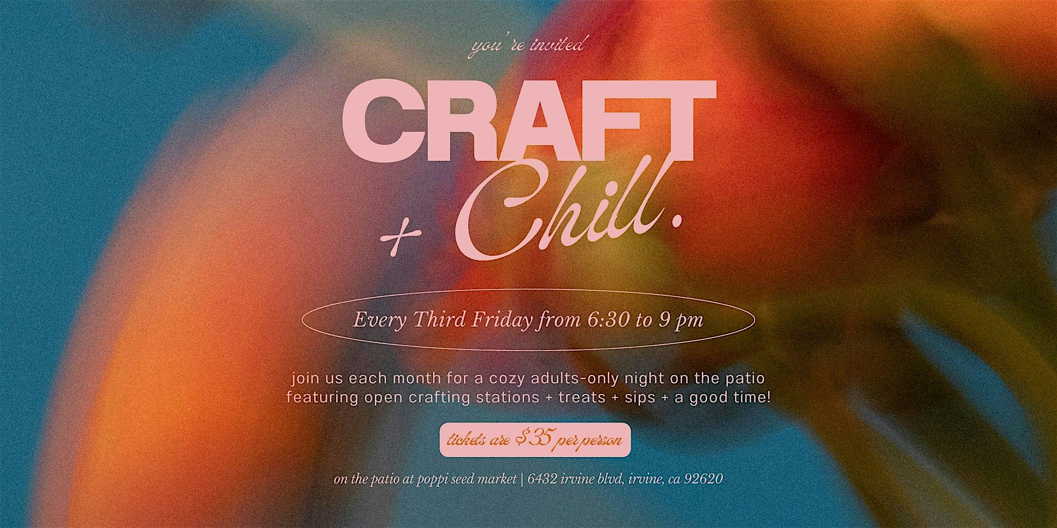 Craft and Chill at Poppi Seed Market – Irvine, CA