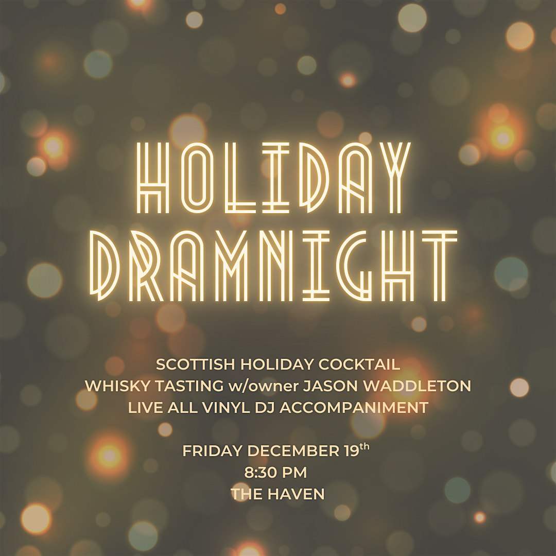 HOLIDAY DRAMnight at The Haven – Boston, MA