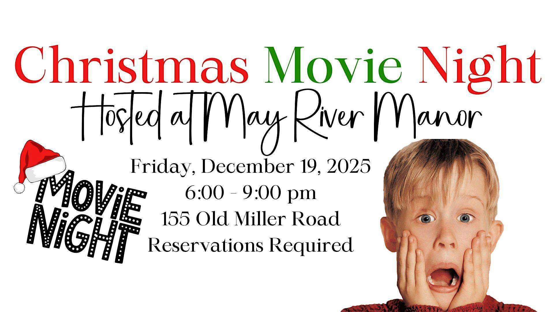 Home Alone Movie Night at May River Manor at May River Manor – Bluffton, SC