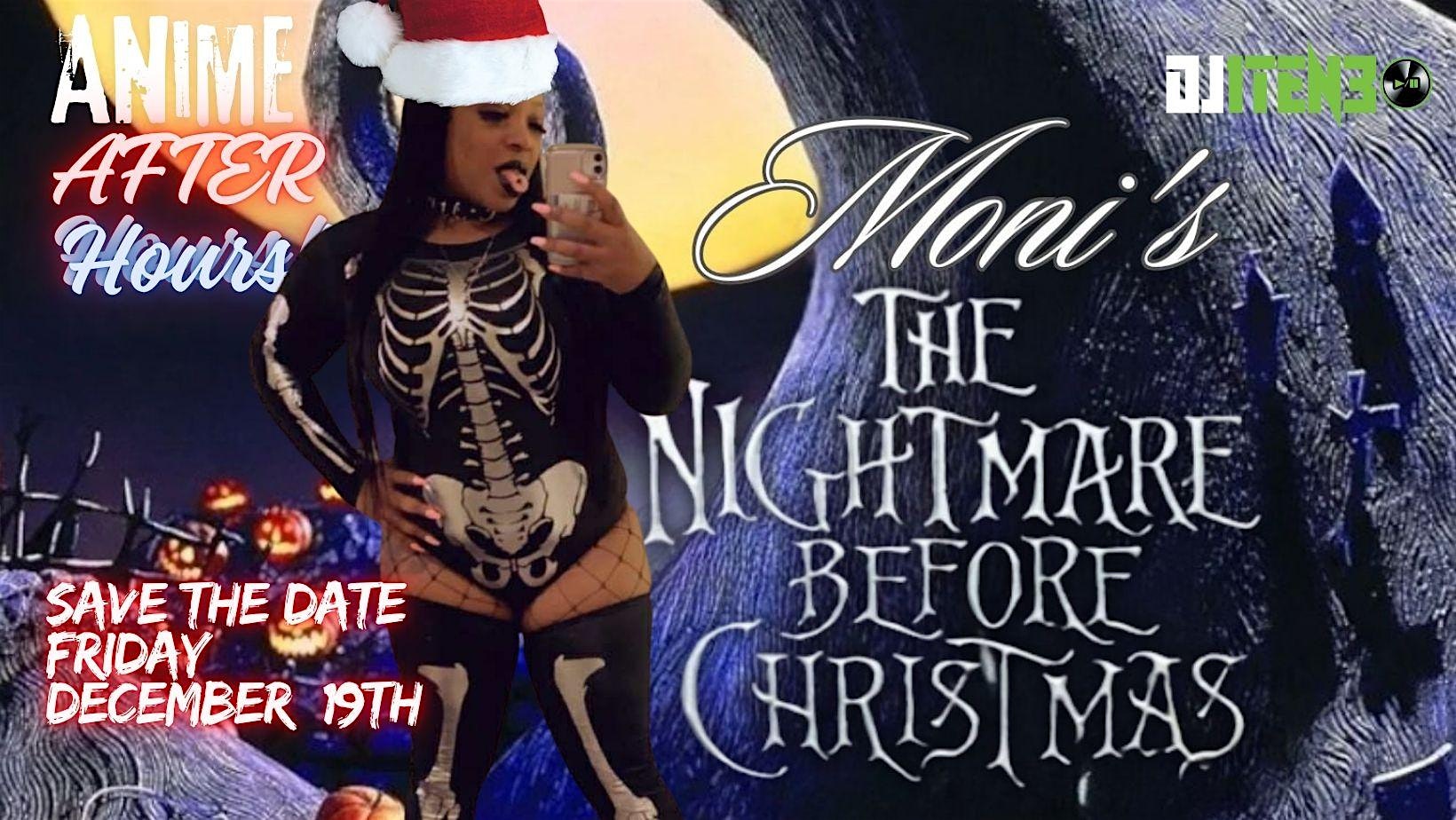 Anime After Hours: MONI’S THE NIGHTMARE BEFORE CHRISTMAS at Bobo Emporium – Chicago, IL