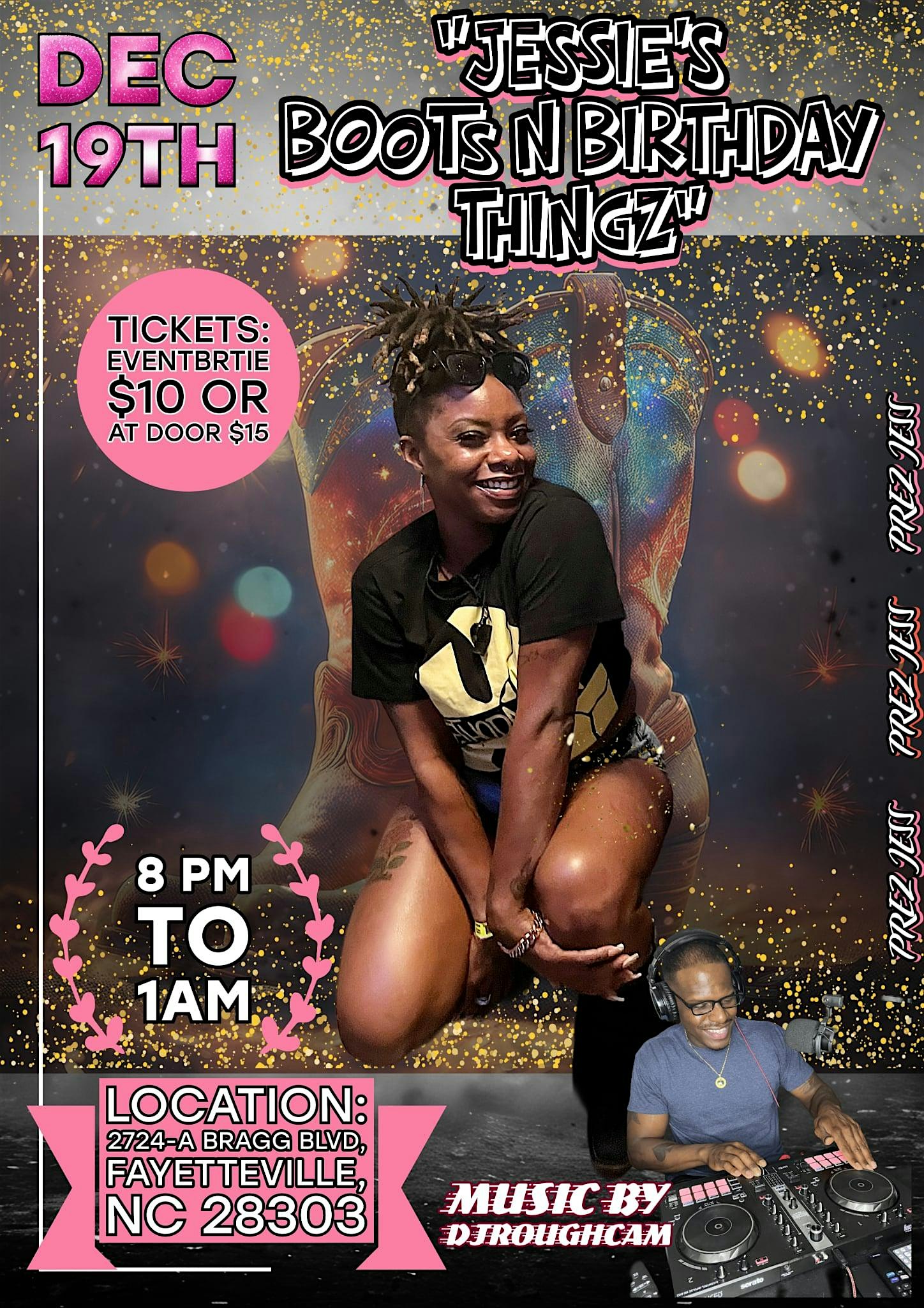 Jessie’s Boots & Birthday Thingz at Intrigue Venue 2 – Fayetteville, NC