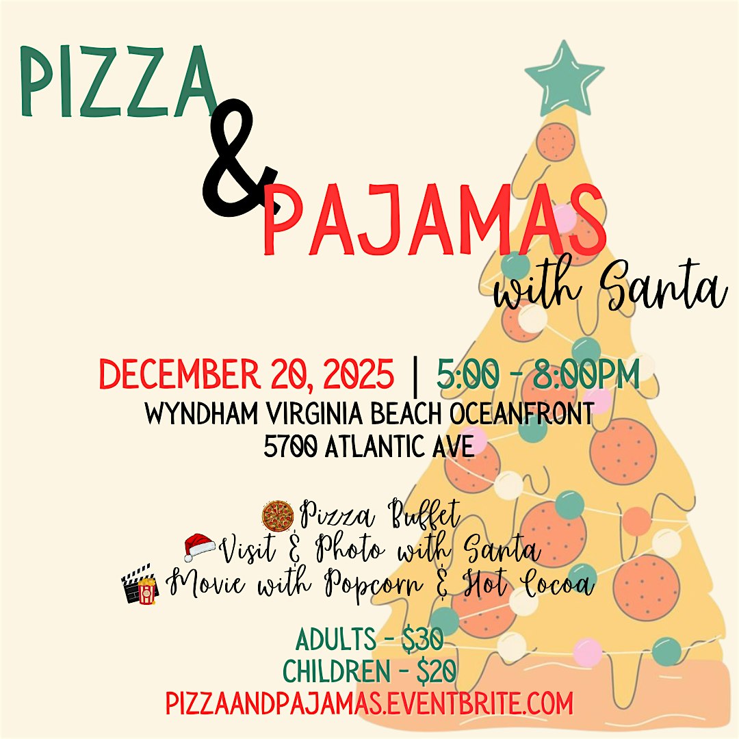 Pizza & Pajamas with Santa at 5700 Atlantic Ave – Virginia Beach, VA
