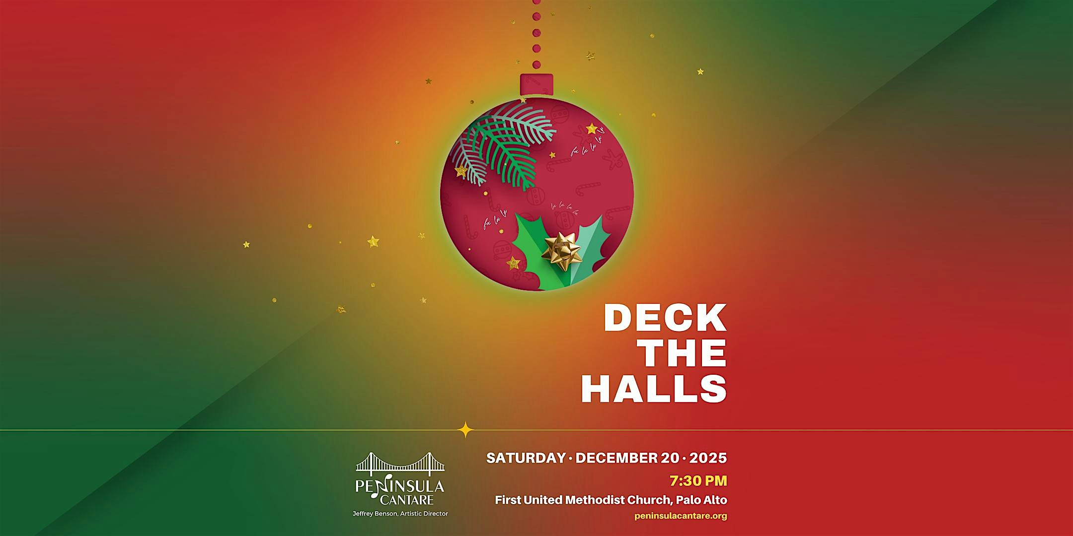 Deck the Halls at First United Methodist Church-Palo – Palo Alto, CA