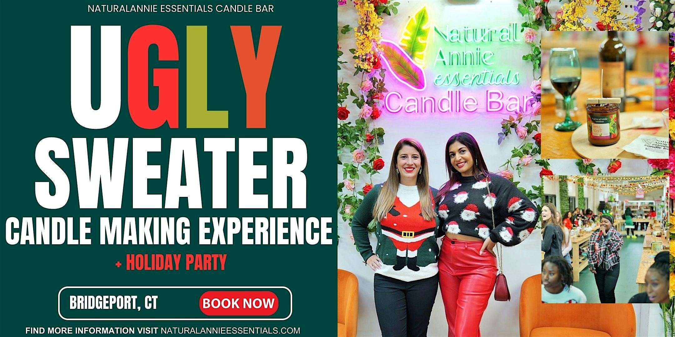 Ugly Sweater Christmas Party + Candle-Making Experience | Fun Holiday Event at NaturalAnnie Essentials Candle Bar, Bridgeport Connecticut – Bridgeport, CT