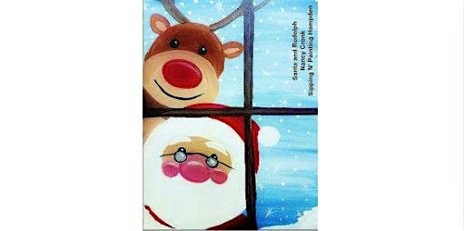Santa and Rudolph Saturday, December 20th 11:00am $35 at Sipping N’ Painting Hampden – Denver, CO