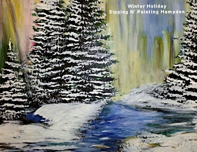 Winter Holiday Sat. December 20th 3:00pm $35 at Sipping N’ Painting Hampden – Denver, CO