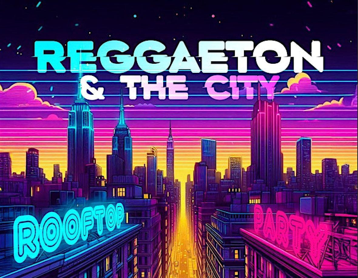 12/20 REGGAETON in the CITY – Latin Rooftop Party @ Hotel Chantelle at Hotel Chantelle – New York, NY