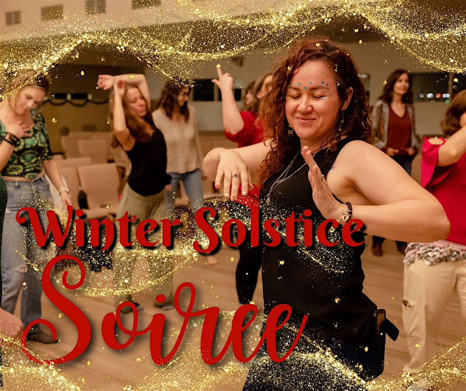 Winter Solstice Soiree at Valley Unitarian Universalist Congregation – Chandler, AZ
