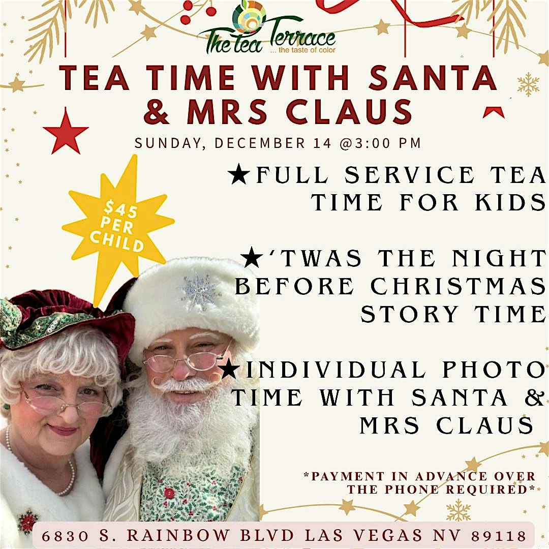 Tea Time with Santa and Mrs. Claus at The Tea Terrace – Las Vegas, NV