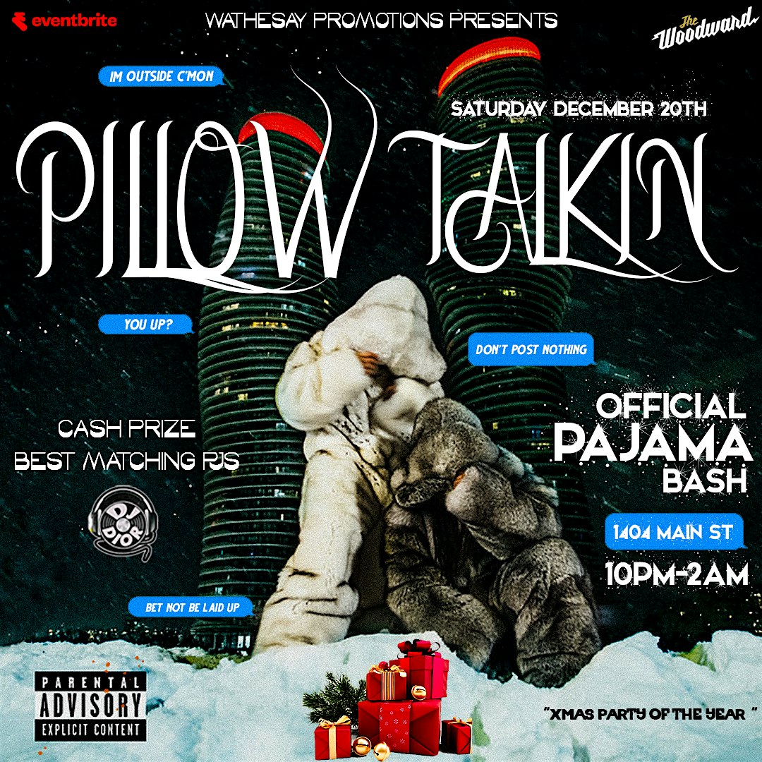 Pillow Talkin : Official Pajama Xmas Bash at Woodward Theater – Cincinnati, OH