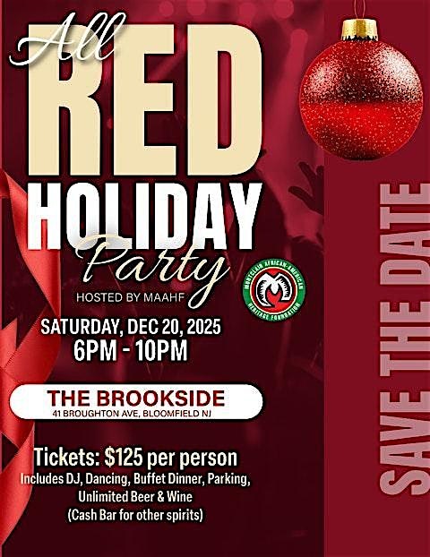 MAAHF Presents an All Red Holiday Event at The Brookside Banquets – Bloomfield, NJ