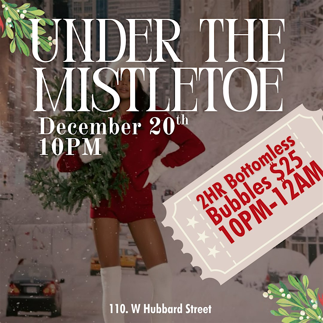 Under the Misteltoe at Hubbard Inn – Chicago, IL