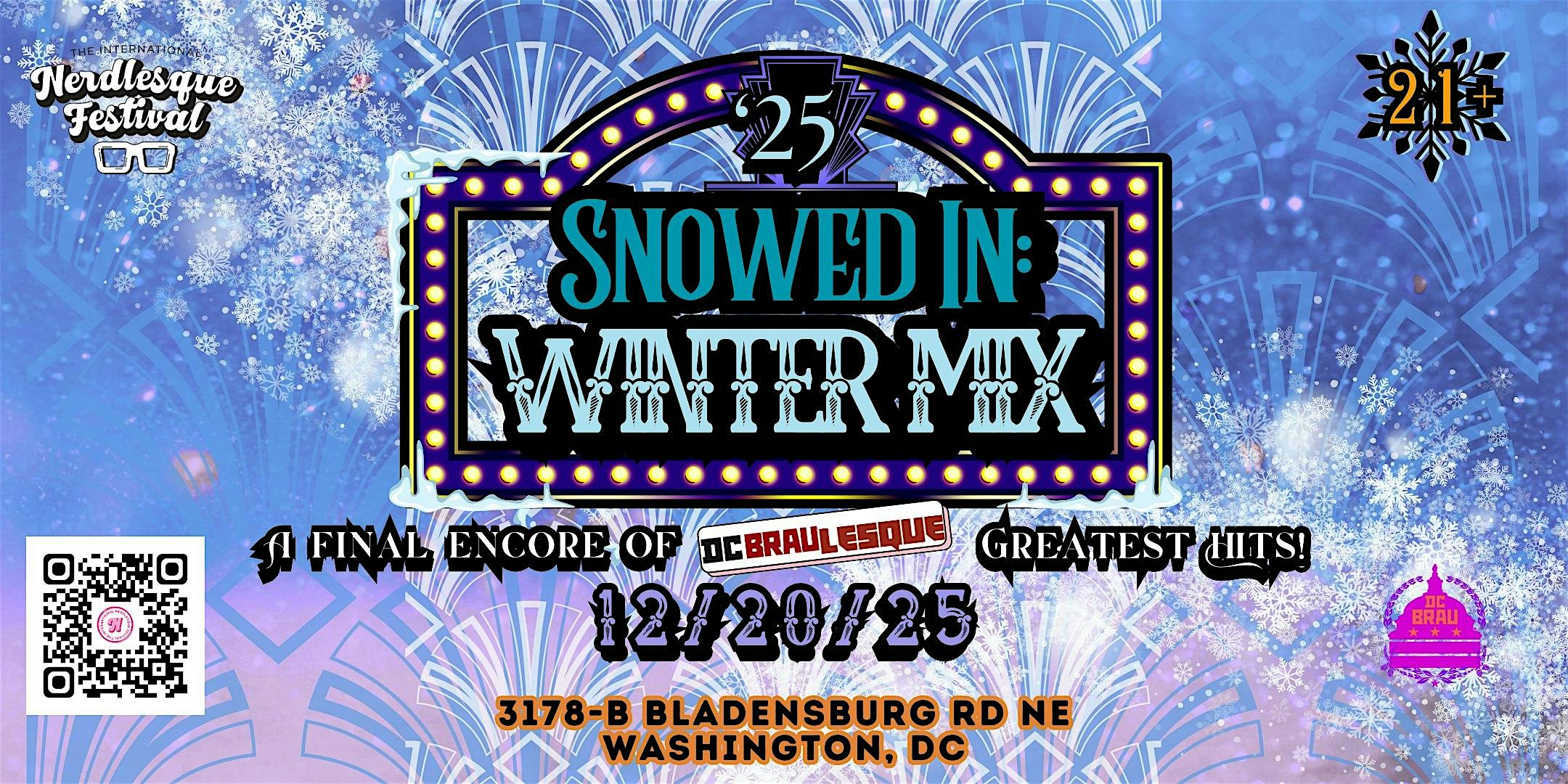 DC Braulesque: Snowed In Winter Mix 25 at DC Brau – Washington, DC