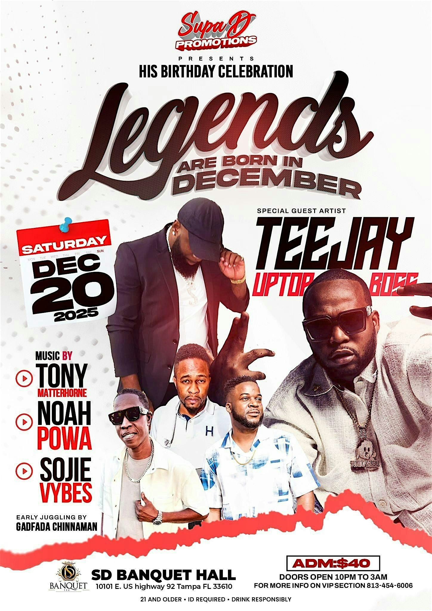 LEGENDS ARE BORN IN DECEMBER at SD Banquet Hall – Tampa, FL