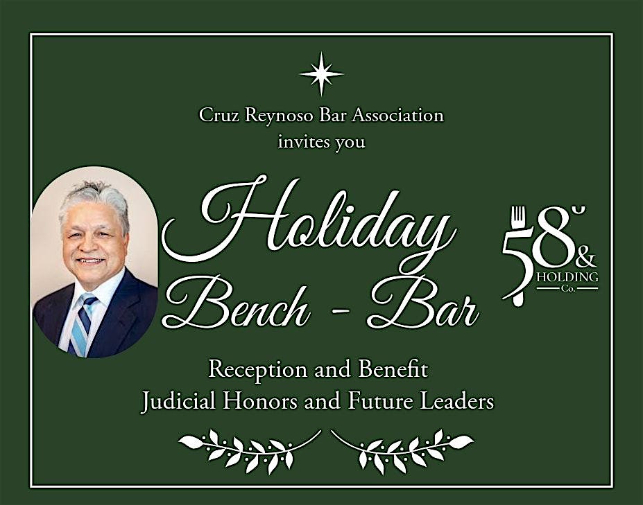 CRBA Holiday Bench-Bar Reception- Judicial Honors and Future Leaders at 58 Degrees & Holding Co. – Sacramento, CA