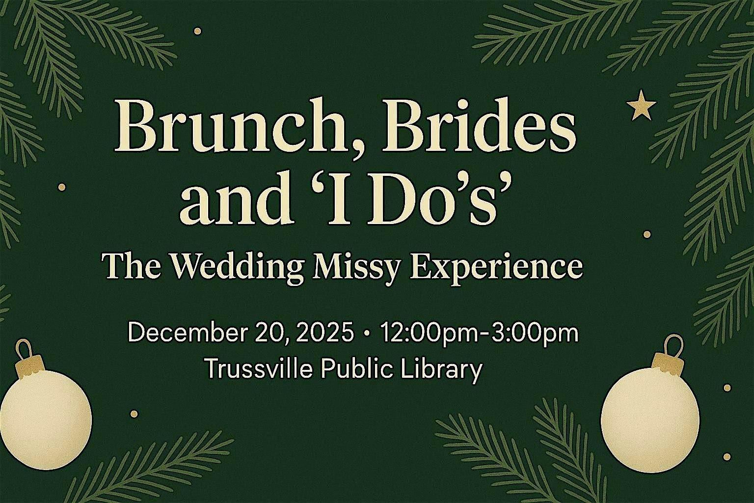 Brunch, Brides and I Do’s at Trussville Public Library – Trussville, AL