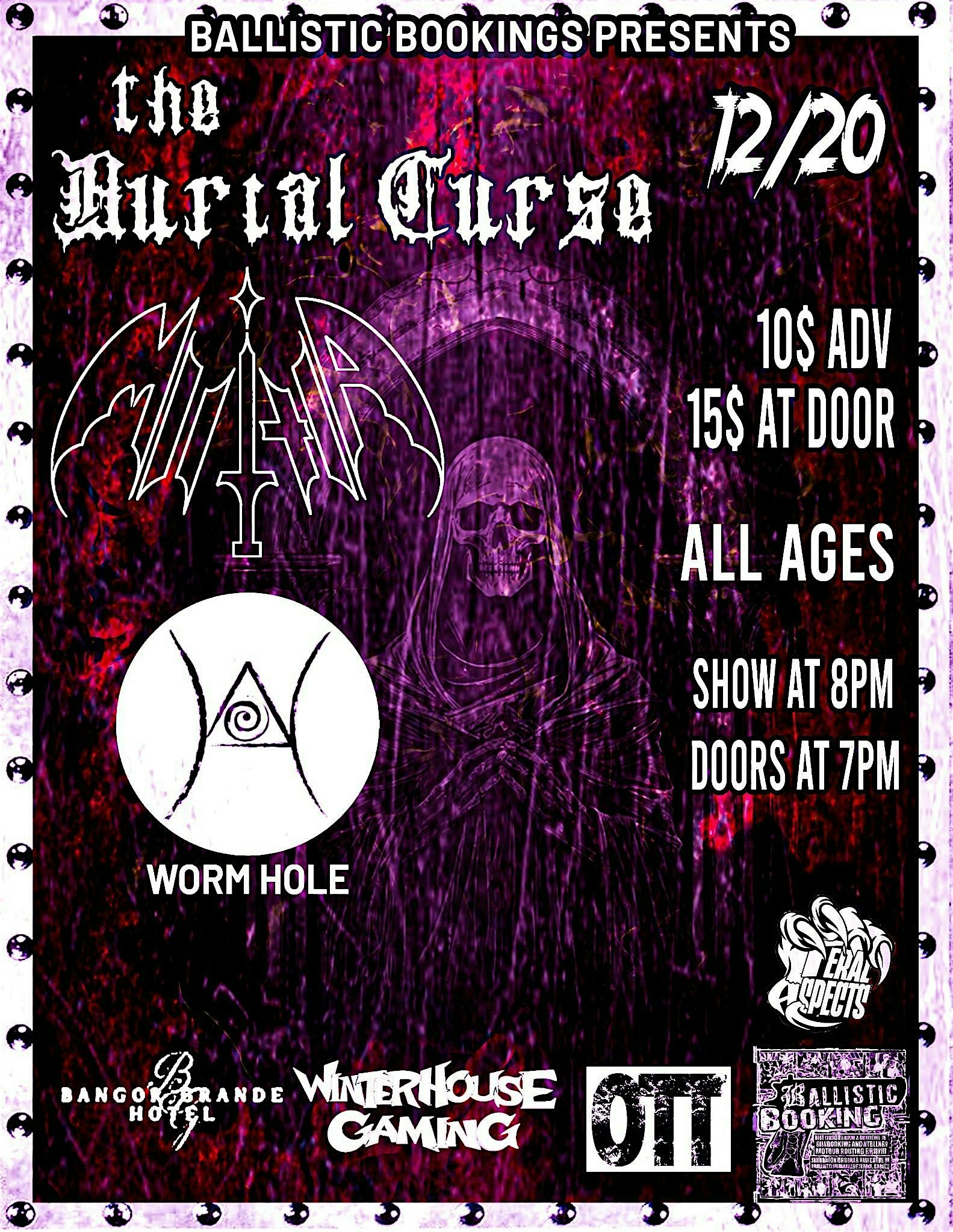 The Burial Curse // Militia // Wormhole @ OTT at The Old Town Theatre – Old Town, ME