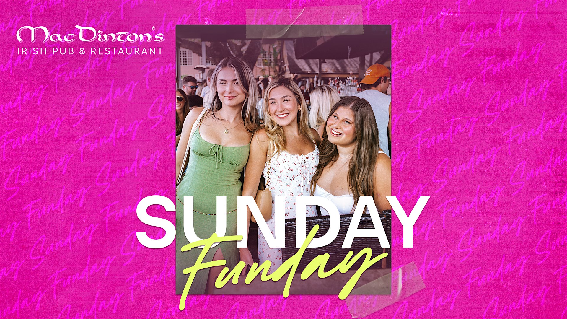 Soho Sunday Funday! at MacDinton’s Irish Pub – Tampa, FL