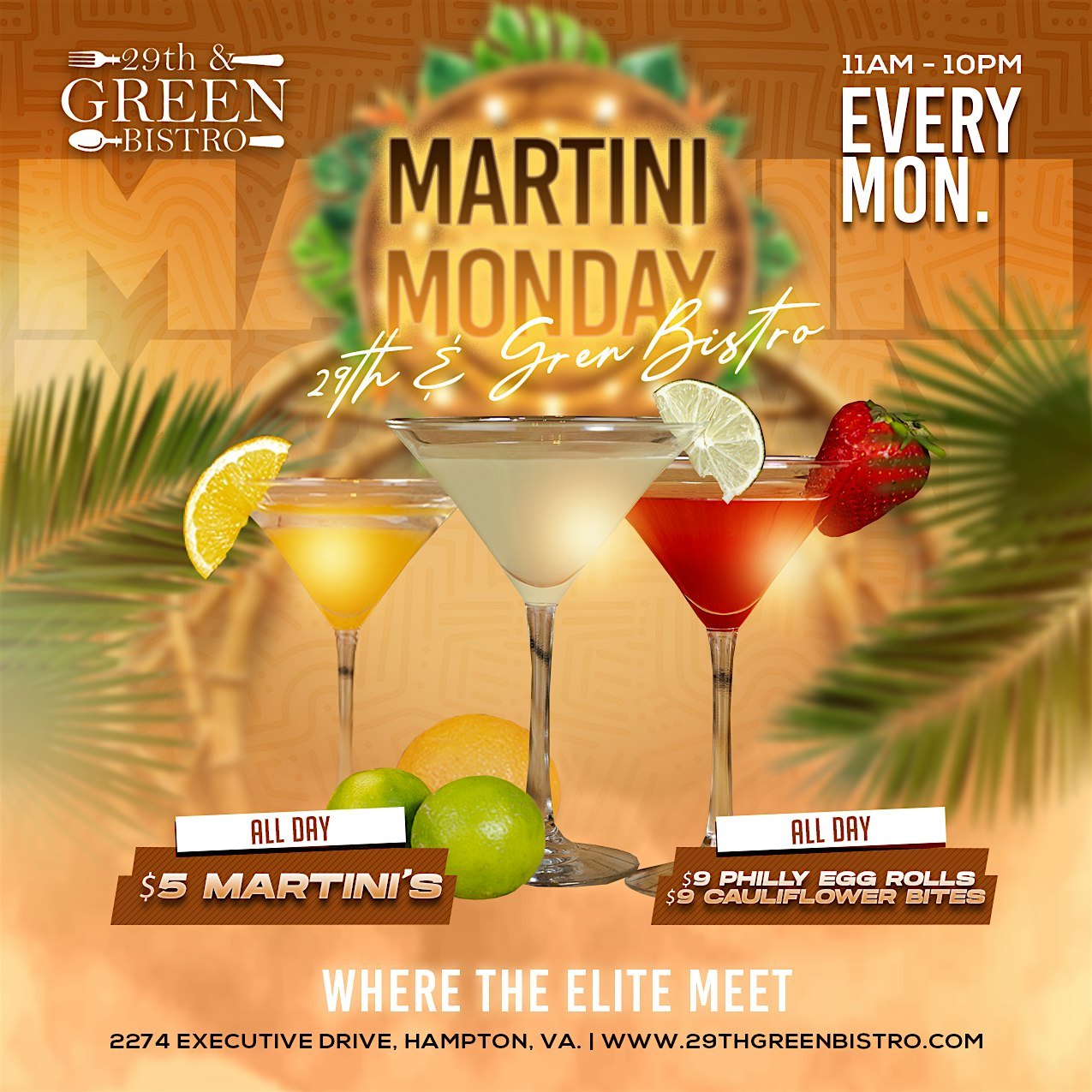 Martini Monday at 29th and Green Bistro – Hampton, VA