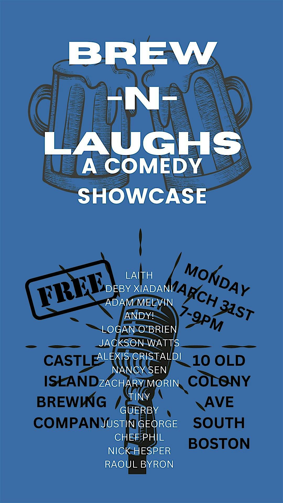 Brew-N-Laughs at Castle Island Brewing – South Boston – Boston, MA