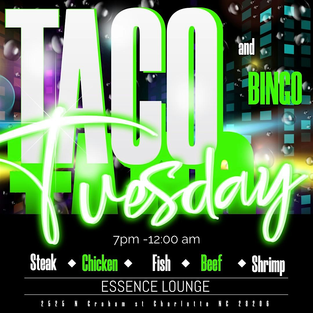 TACO TUESDAY’S at 2525 N Graham St – Charlotte, NC