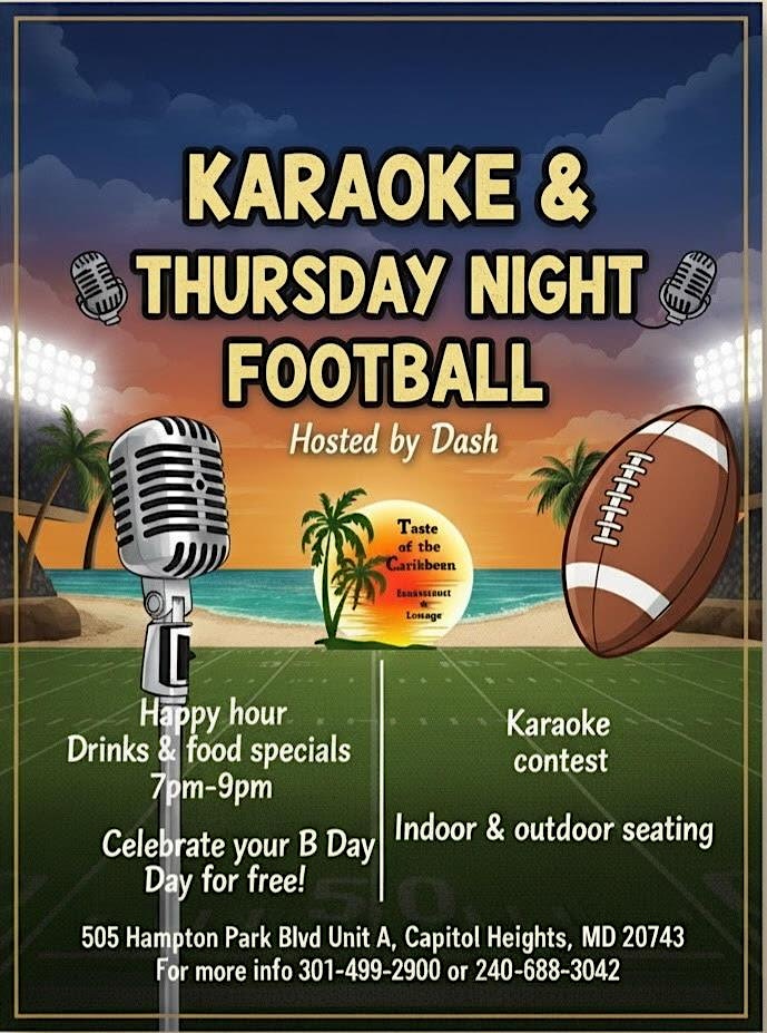 Karaoke and Football Thursdays at TASTE LOUNGE – Capitol Heights, MD