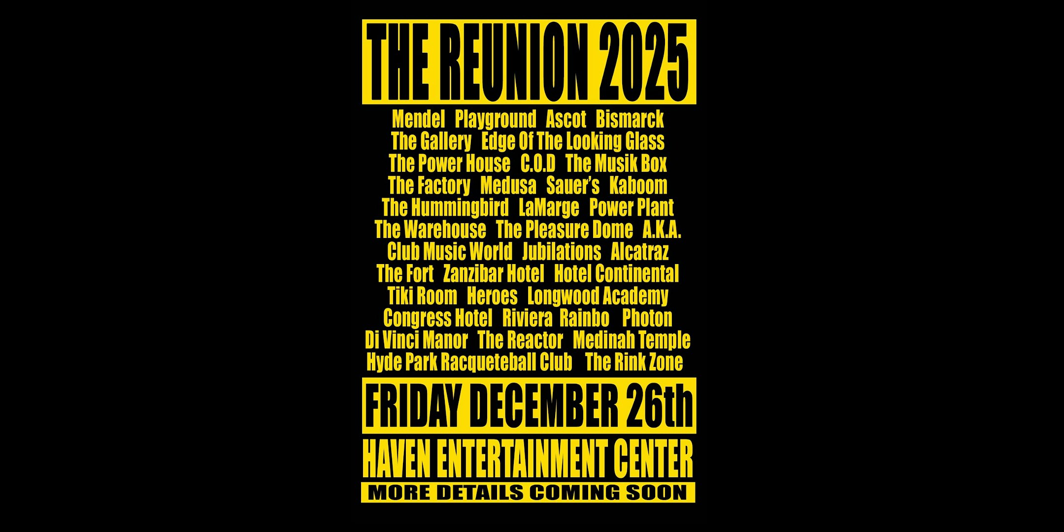 The Reunion 2025 at Haven Entertainment Center – Chicago, IL