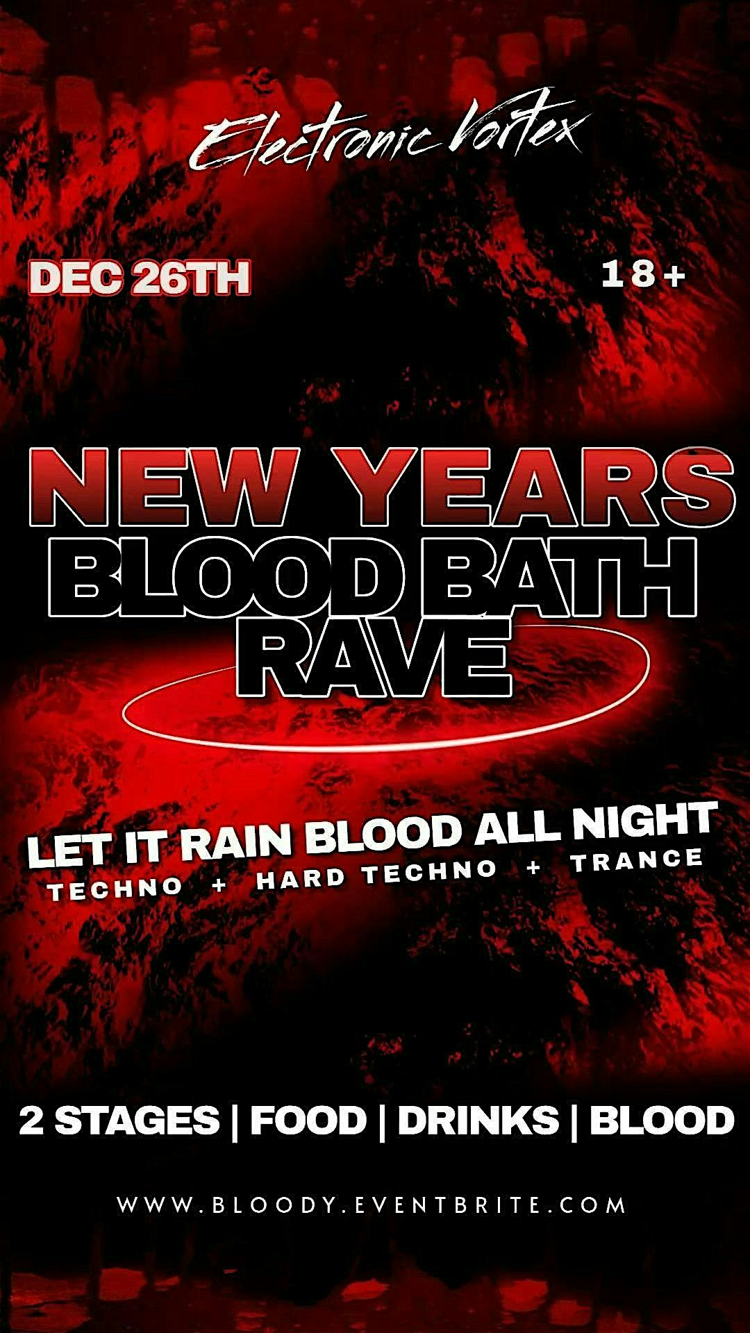 New Years Blood Bath Rave – Techno Fest at 2919 Canton St – Dallas, TX