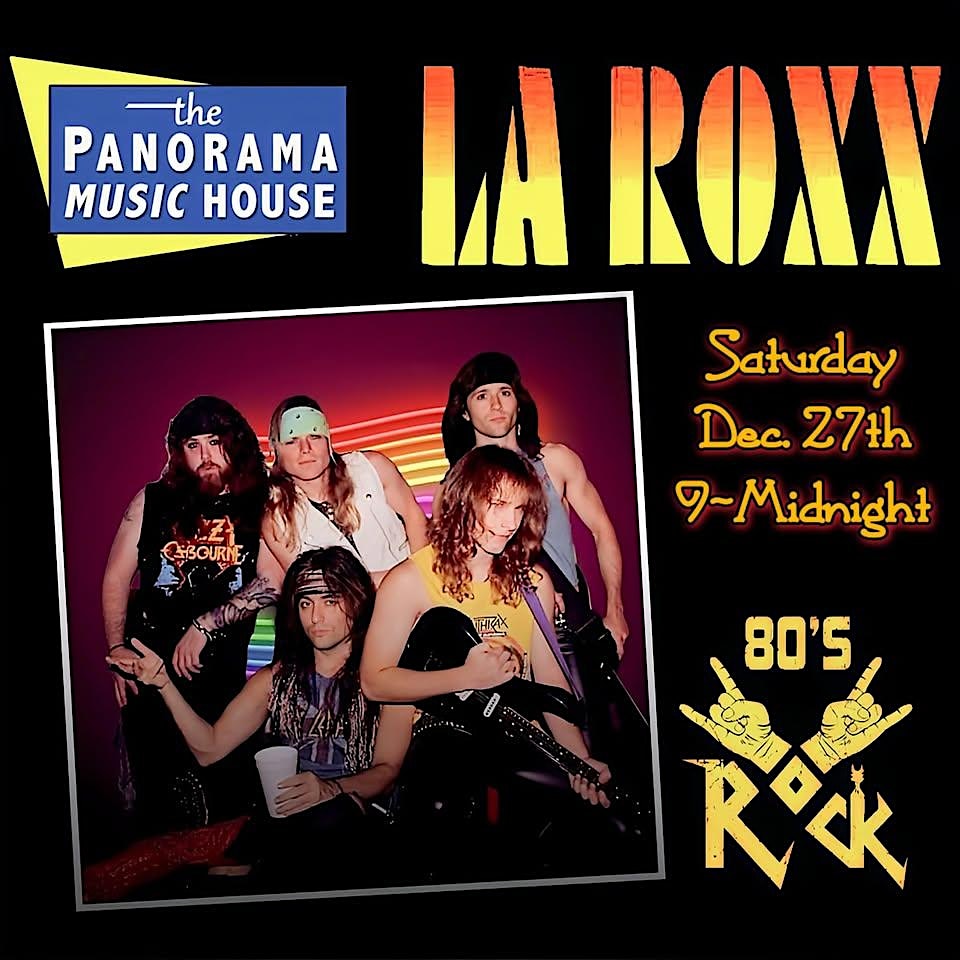 LA ROXX @Panorama Music House December 27, 2025 at Panorama Music House – Lake Charles, LA