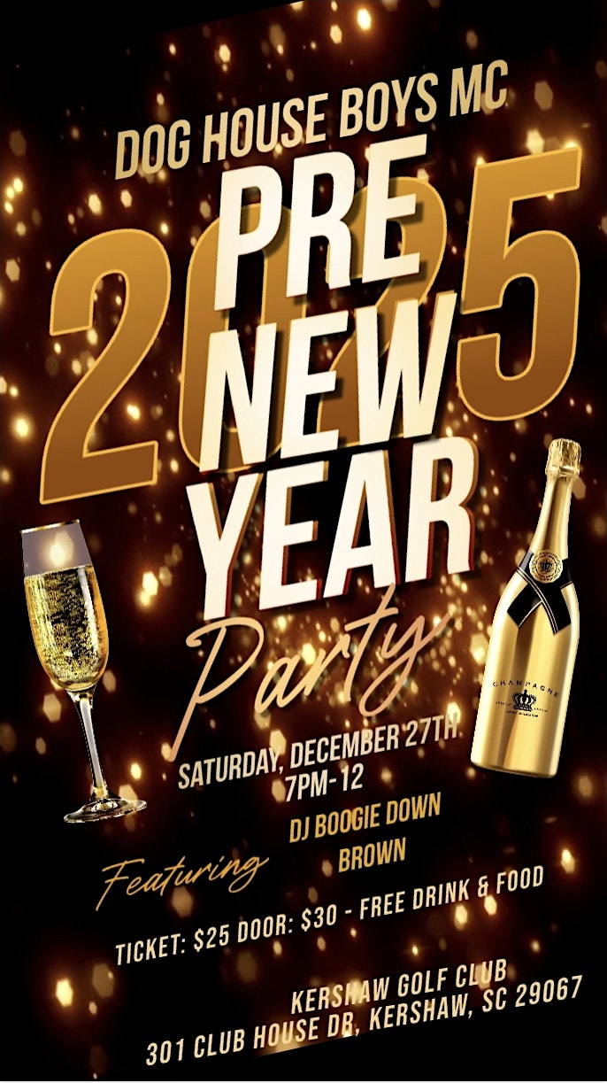 Dog House Boys Pre New Year Party at Kershaw Golf Club – Kershaw, SC