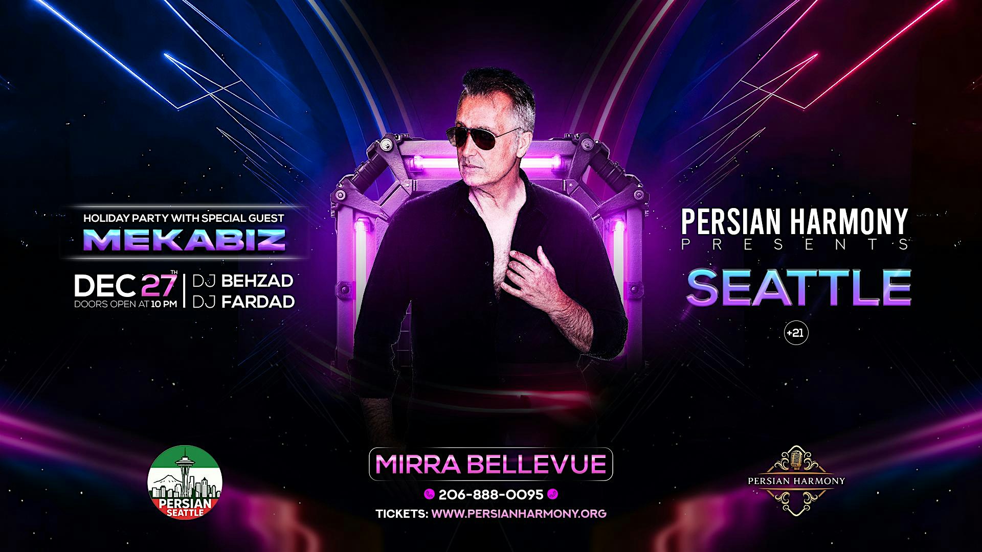 Seattle Persian Holiday Party with Special Guest “Mekabiz” at Mirra | Social Entertainment Venue – Lincoln South Tower (3rd Floor) – Bellevue, WA