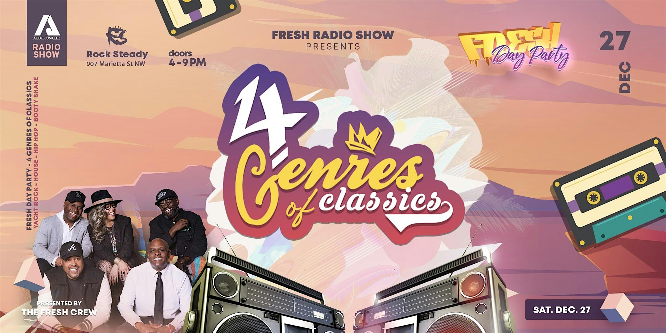 Fresh Day Party ‘4 GENRES of Classics’ at Rock Steady – Atlanta, Marietta Street NorthWest, Atlanta, GA, USA – Atlanta, GA
